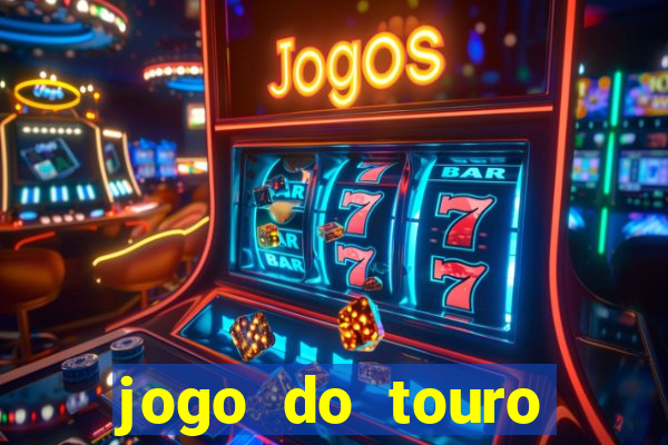 jogo do touro plataforma nova